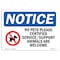 Signmission Sign, 7" H, 10" W, Rigid Plastic, No Pets Please Certified Service Support Sign, Landscape OS-NS-P-710-L-14749 - alternate 1
